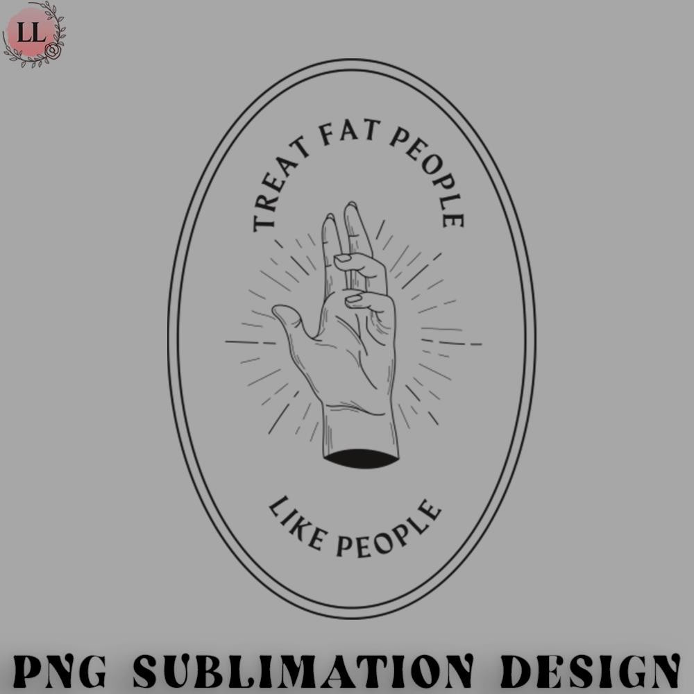 CY0707231001106-Hockey PNG Treat Fat People Like People.jpg