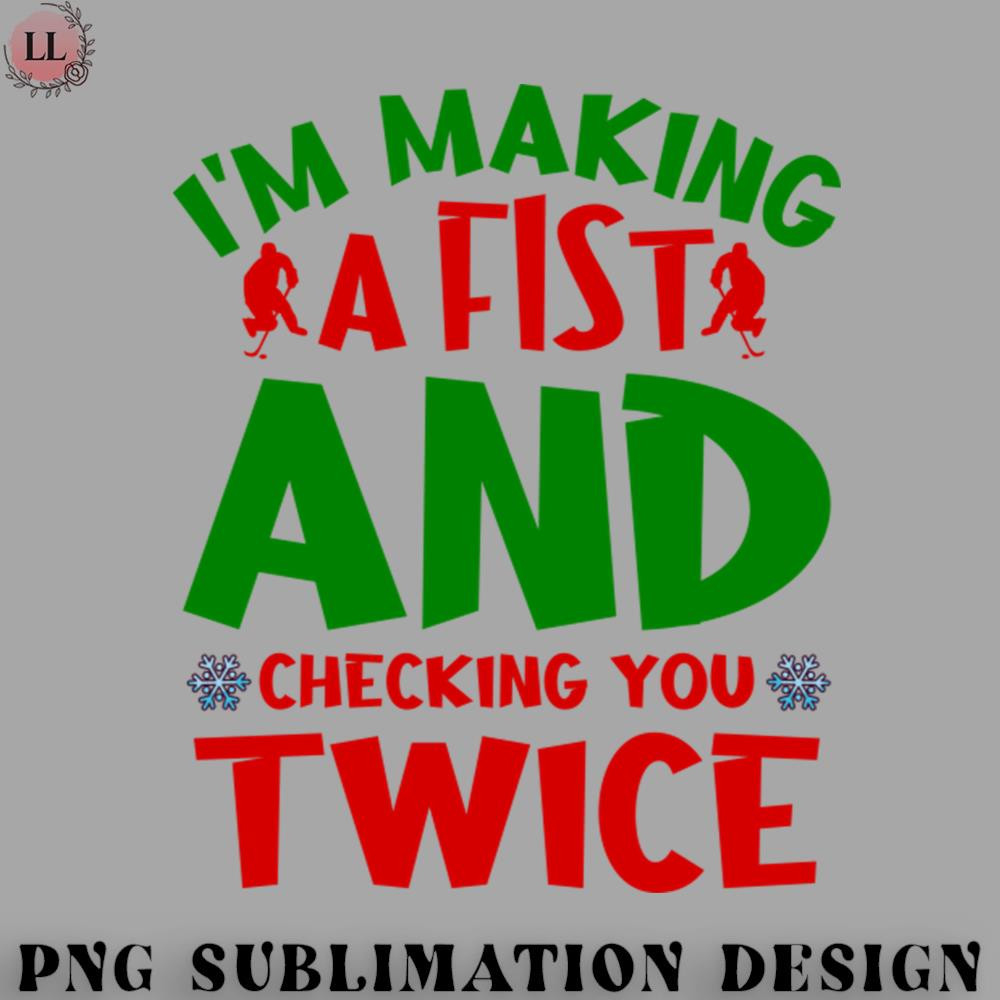 EY0707230957132-Hockey PNG Im making a fist and checking you twice.jpg