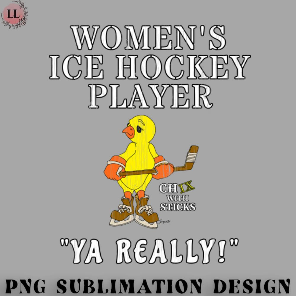 HE0707230954212-Hockey PNG Funny Womens Ice Hockey Shirt YA REALLY.jpg