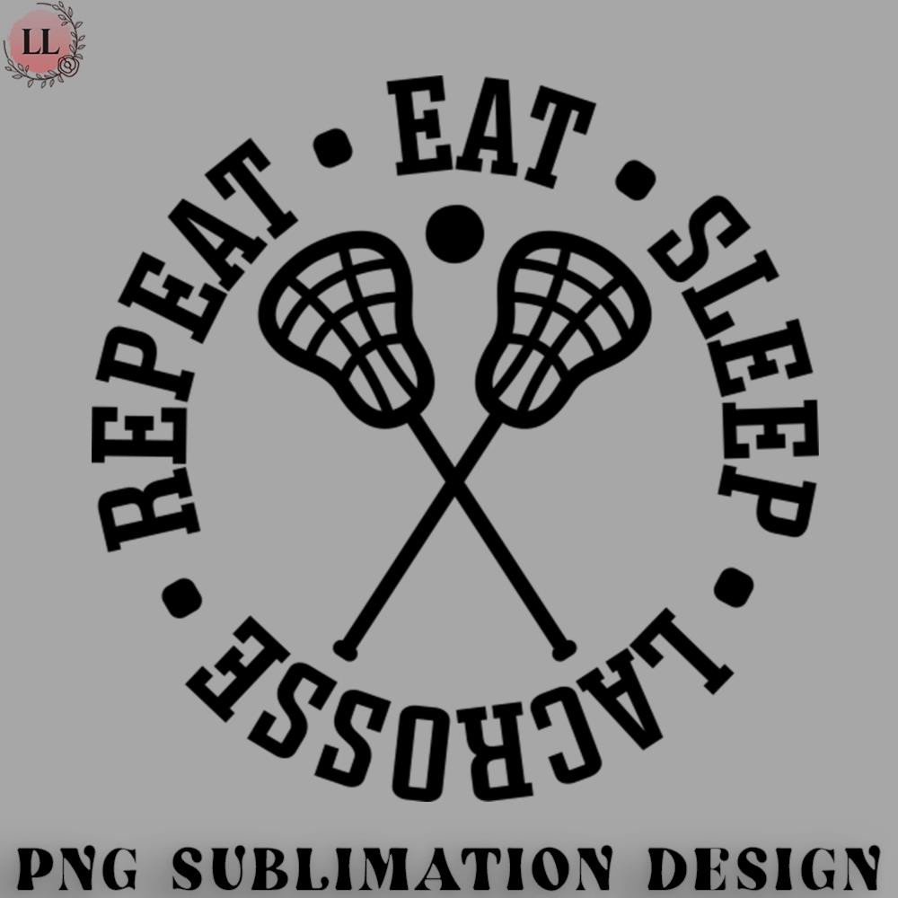 HC0707230953243-Hockey PNG Eat Sleep Lacrosse Repeat Sport Cute Funny.jpg
