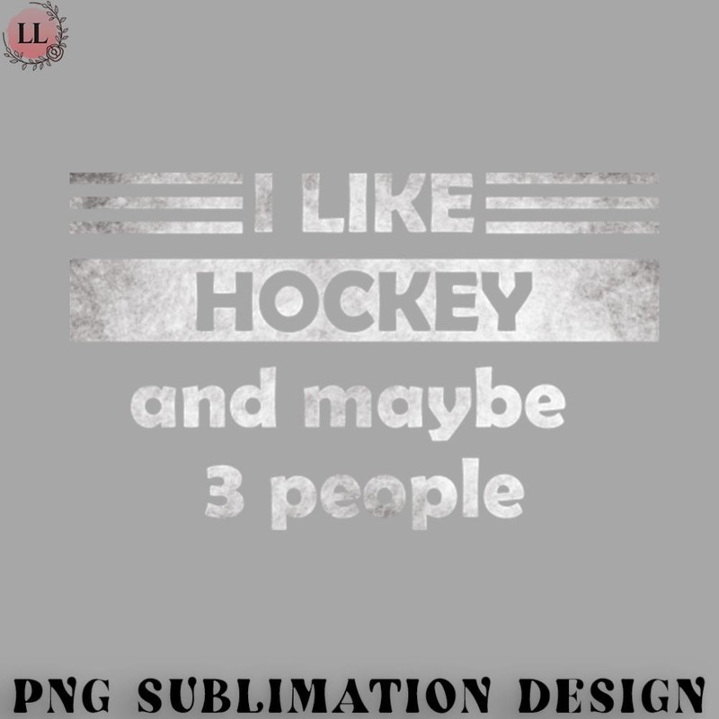 KY070723095646-Hockey PNG I like hockey and maybe 3 people.jpg