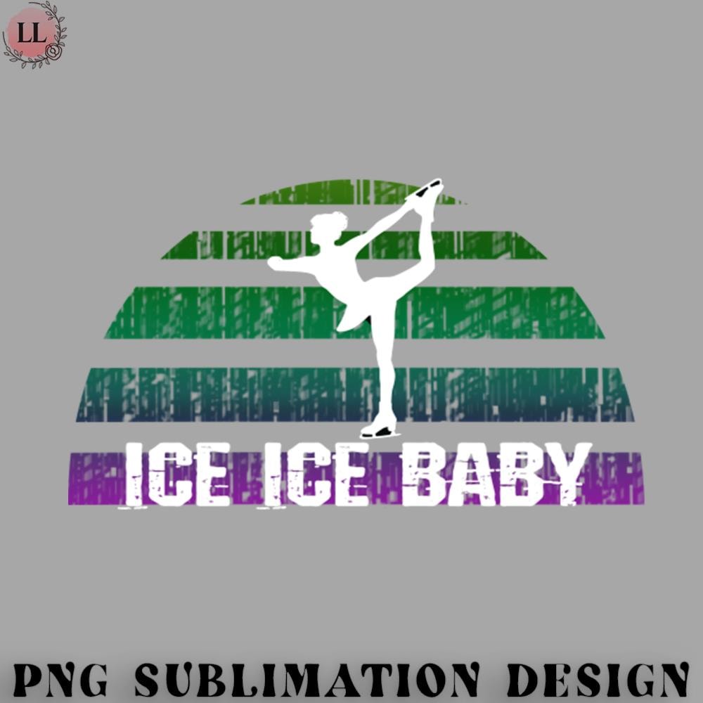 KY0707230956161-Hockey PNG Ice baby Skaters live on the edge I axel at ice skating funny quote.jpg