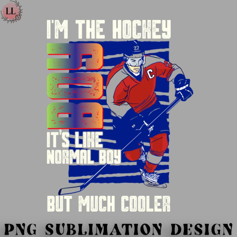 EY0707230957160-Hockey PNG IM THE HOCKEY ITS LIKE NORMAL BOY BUT MUCH COOLER.jpg