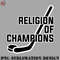 KY0707230956472-Hockey PNG Ice Hockey Religion of Champions.jpg