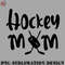 KE0707230955286-Hockey PNG hockey mom.jpg
