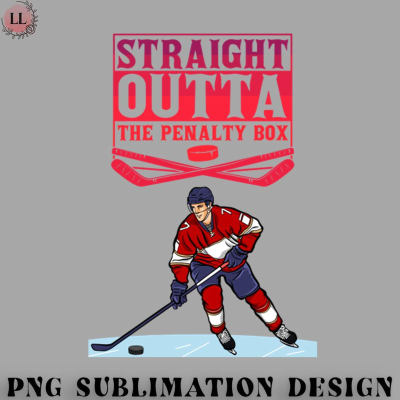 CE0707231000453-Hockey PNG Straight outta the penalty box hockey lover.jpg
