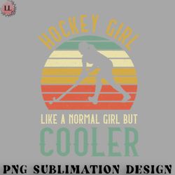 hockey png hockey girl like a normal girl but cooler