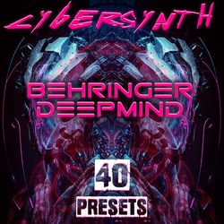 behringer deepmind - "cybersynth" 40 presets