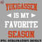 CY0707231001672-Hockey PNG Yukigassen is my Favorite Season Funny Saying for Sports Lovers.jpg