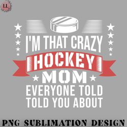 hockey png crazy hockey mom