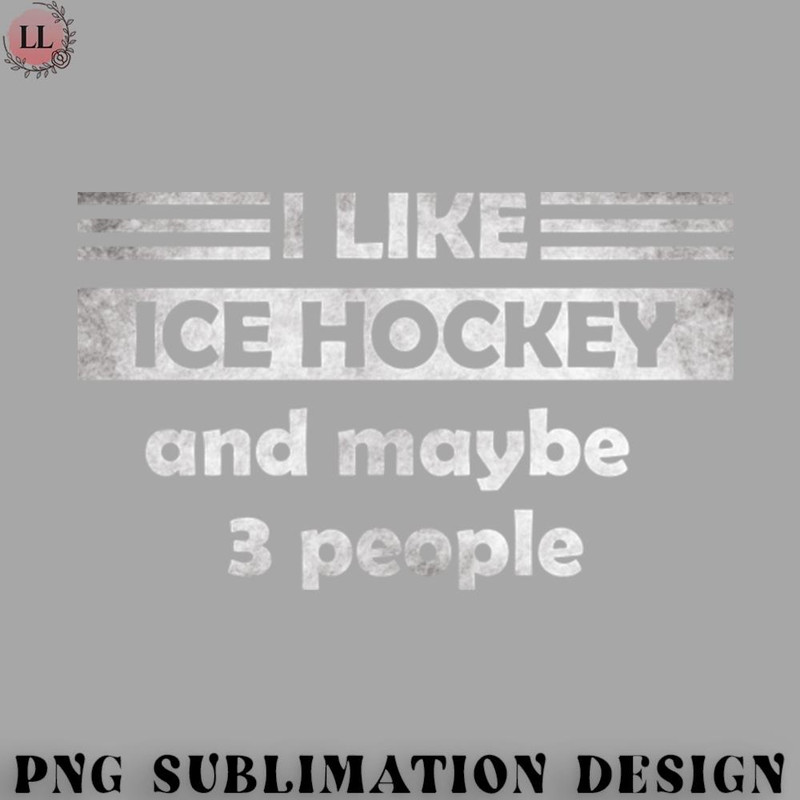 KY070723095660-Hockey PNG I like ice hockey and maybe 3 people.jpg