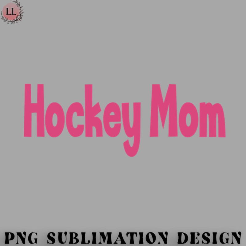 KE0707230955360-Hockey PNG Hockey Mom pink lettering.jpg