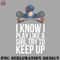 KY070723095641-Hockey PNG I Know I Play Like A Girl Try To Keep Up.jpg