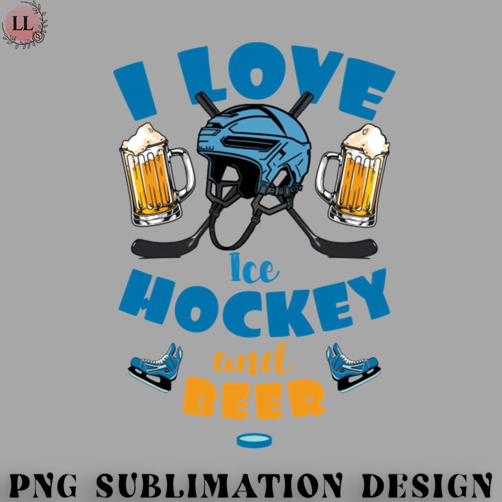 KY070723095684-Hockey PNG I love ice hockey and Beer.jpg