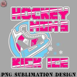 hockey png hockey moms kick ice