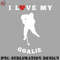KY070723095688-Hockey PNG I Love My Hockey Player Graphic Goalie.jpg