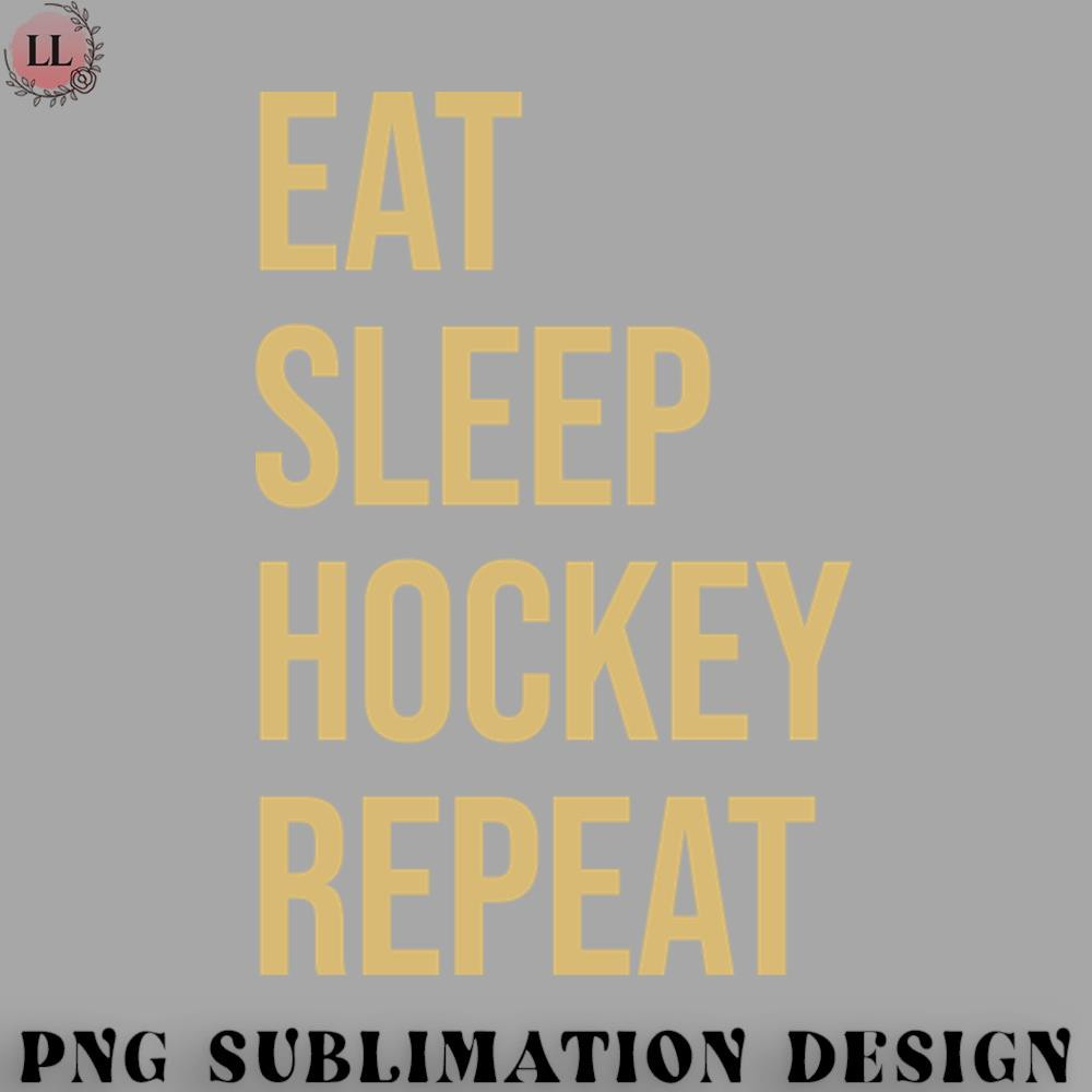 HC0707230953428-Hockey PNG Field Hockey Eat Sleep Hockey Repeat.jpg