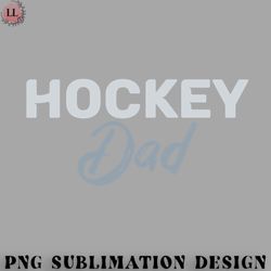 hockey png hockey dad  father daddy hockey player coach team