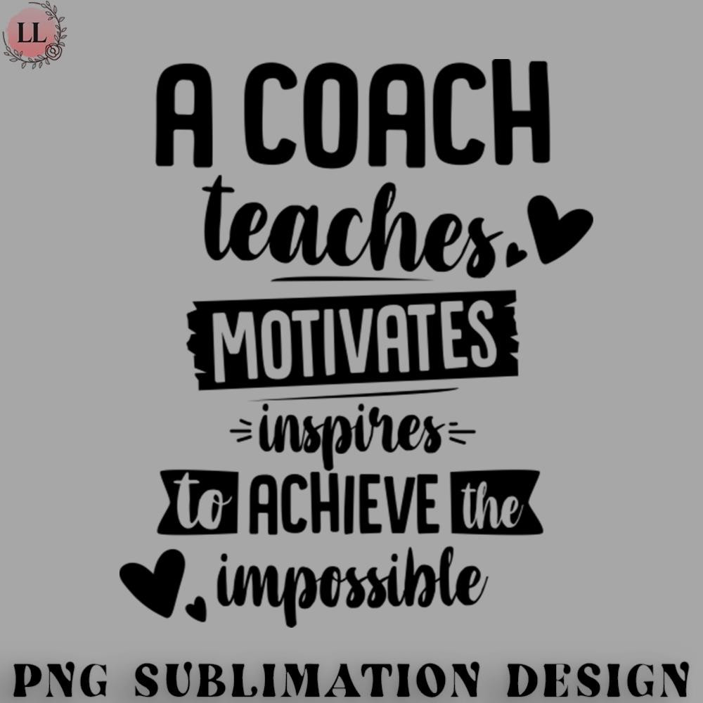 HK070723095099-Hockey PNG A Coach Teaches Motivates Inspires To Achieve The Impossible product.jpg