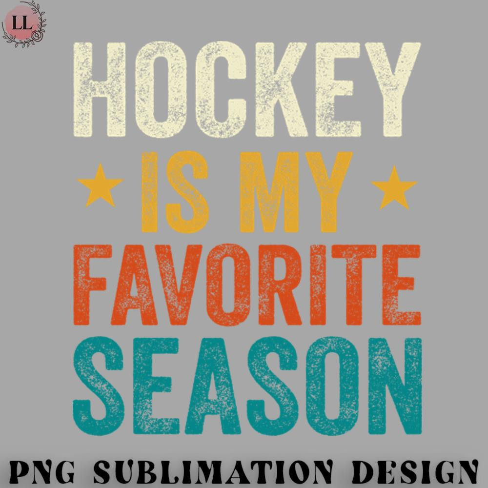 KE0707230955196-Hockey PNG hockey is my favorite season.jpg
