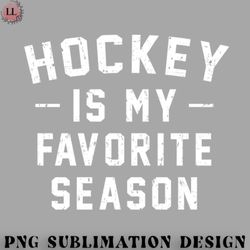 hockey png hockey is my favorite season vintage distressed