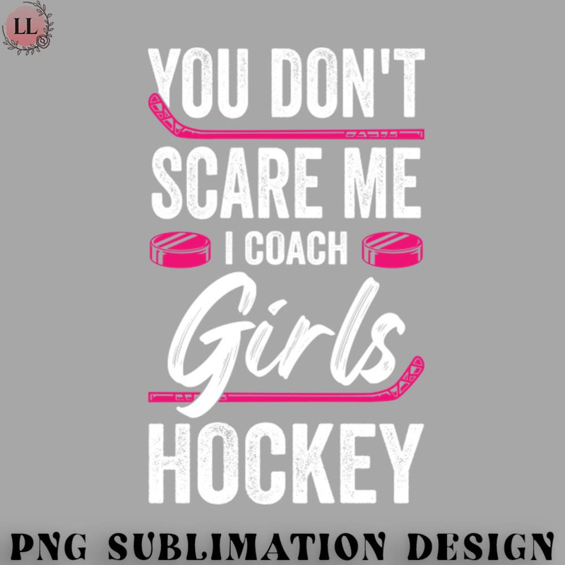 HE0707230954109-Hockey PNG Funny Girls Ice Hockey Coach Gift.jpg