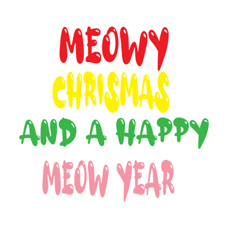 meowy chrismas and a happy meow year .png