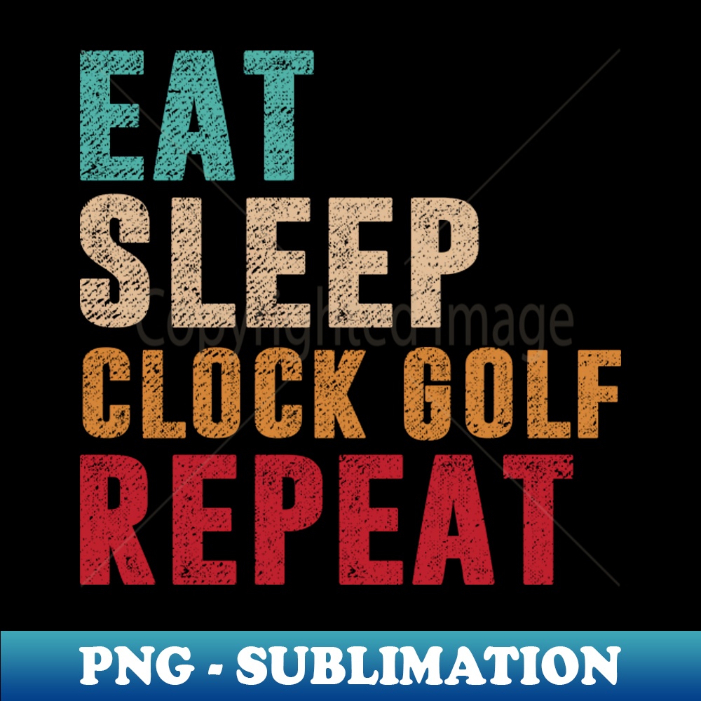 BE-12411_Eat Sleep Clock golf Repeat 9129.jpg