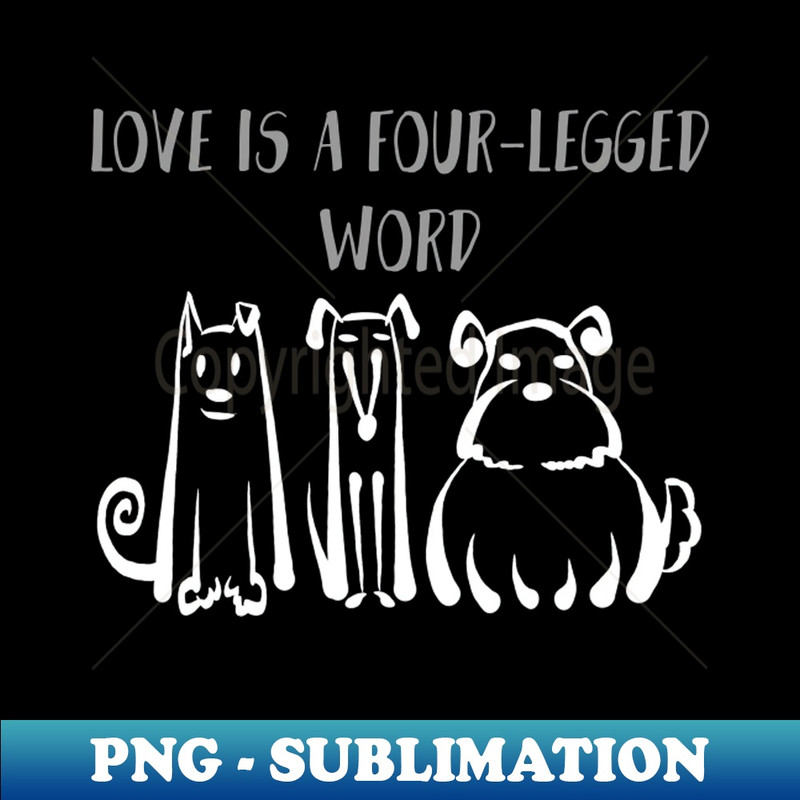 BE-23304_Love Is A Four-Legged Word Shirt Dog Lover Tee Dog Owner Gift Idea Funny Dog Gift Dog Father Dog Mother 3255.jpg