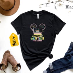 happiest besties on earth shirt, disney vacation shirt, disney shirt, disney friends shirt, disney best friends shirt, d