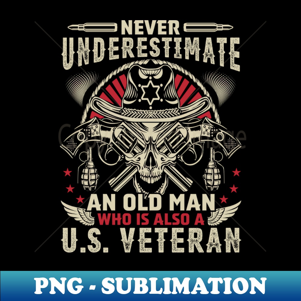 BT-26220_Never Understimate an Old Man who is Also a US Veteran 8887.jpg