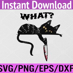 cat what shirt black cat with knife killer halloween funny svg, eps, png, dxf, digital download