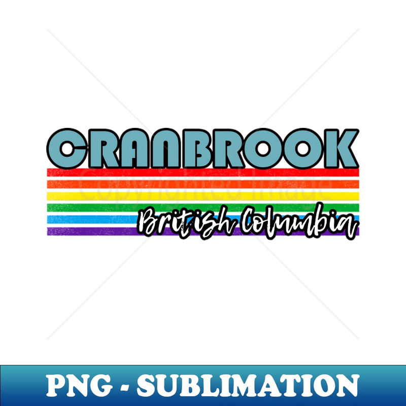 CL-9192_Cranbrook British Columbia Pride Shirt Cranbrook LGBT Gift LGBTQ Supporter Tee Pride Month Rainbow Pride Parade 9277.jpg