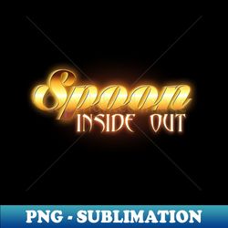 spoon inside out - png transparent sublimation file - defying the norms