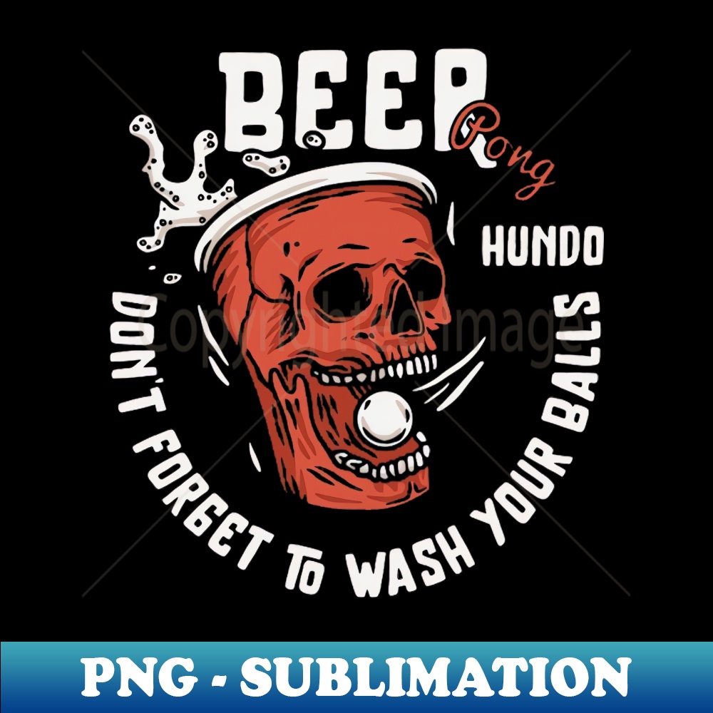 DD-4140_Beer Dont Forget To Wash Your Balls 5657.jpg