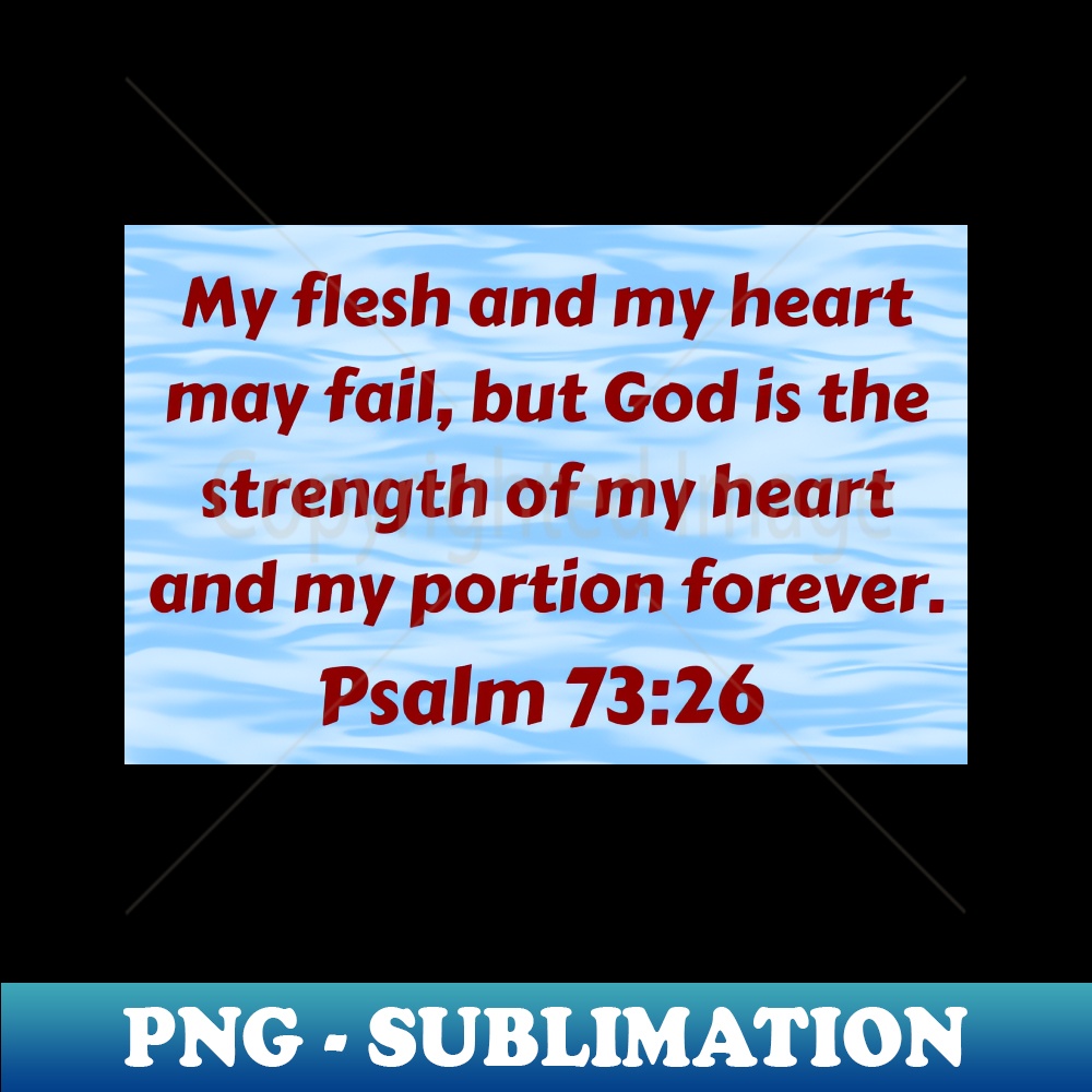 DO-4455_Bible Verse Psalm 7326 8026.jpg