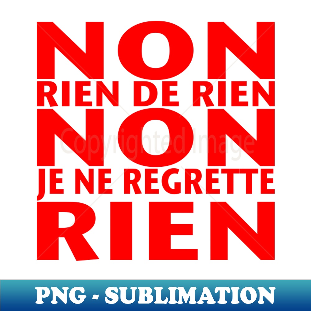 EB-26556_Non Je ne Regrette Rien - 1956 Edith Piaf song lyrics - red text 1709.jpg