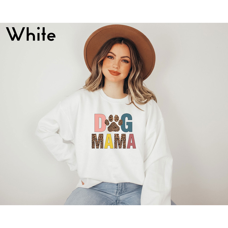 Dog Mama Sweatshirt, Dog Lover Shirt, Mom Life Sweater, Cute Dog Sweatshirt, Dog Mom Gift, Pet Owner T-Shirt, Leopard Paw Print Sweatshirt.jpg