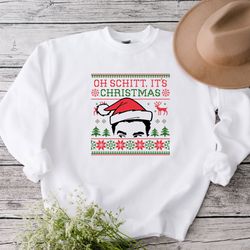 oh schitt its christmas ,schitts creek christmas sweater, christmas sweater, ugly christmas sweater, christmas sweatshir