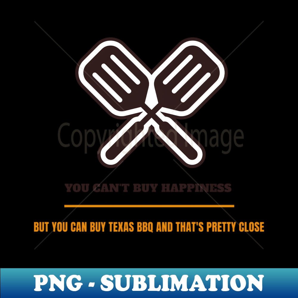 ER-40331_You cant buy happiness but you can buy Texas BBQ 1418.jpg