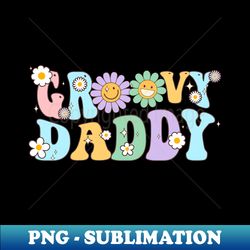 cool daddy club groovy retro funny daddy club daddy - trendy sublimation digital download - stunning sublimation graphics