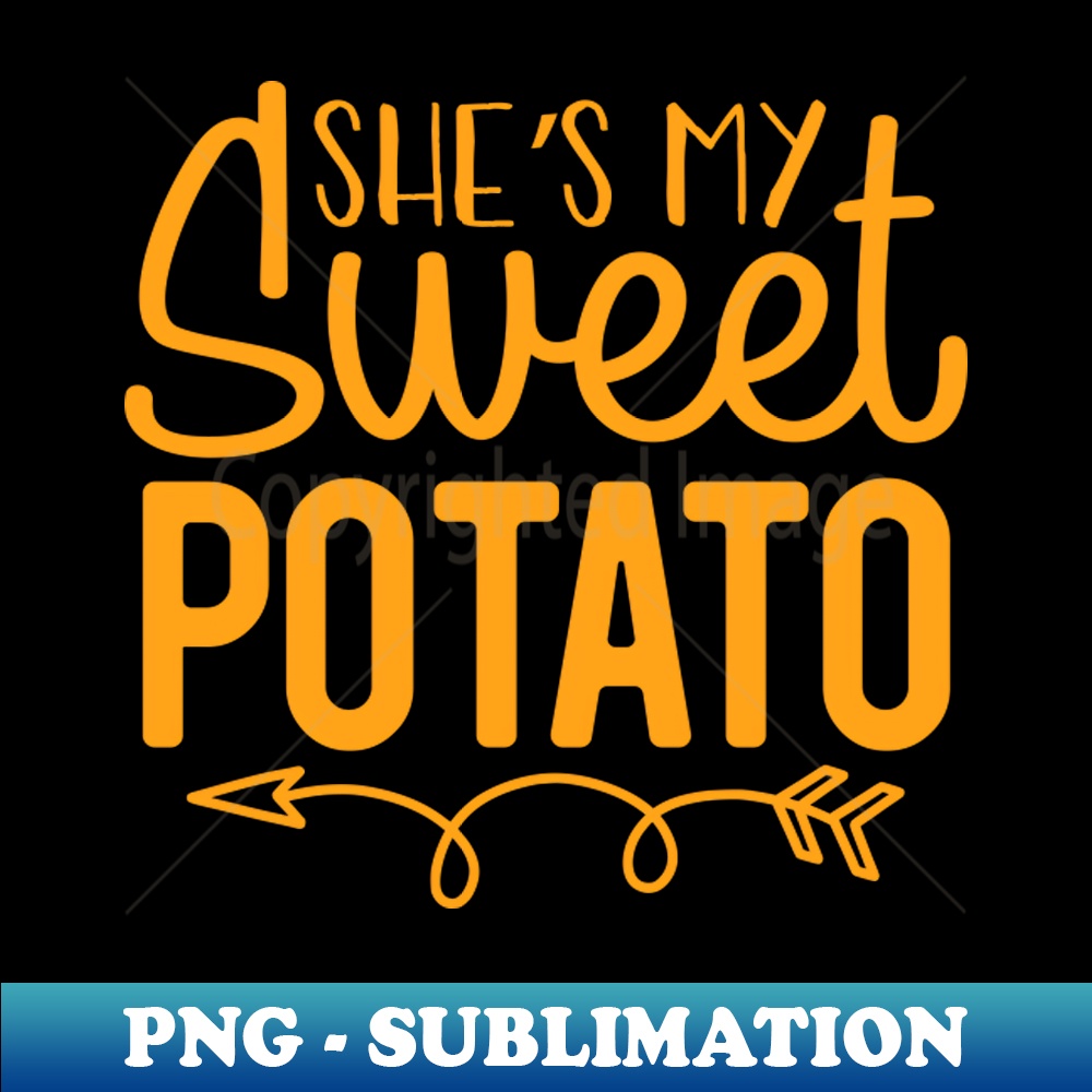 EU-32071_Shes My Sweet Potato Romantic Vegan Thanksgiving 2023 Funny Shirt 3430.jpg