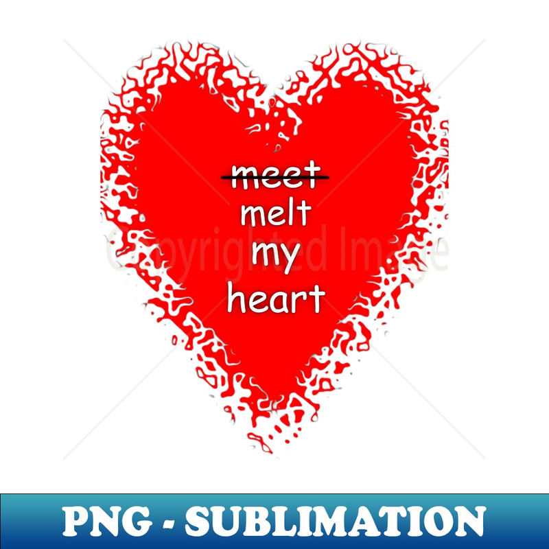 FC-24321_Meet melt my heart humor quote tee 8251.jpg
