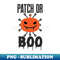 FE-10279_Cybersecurity Patch or BOO Halloween Funny Slogan 7042.jpg