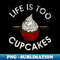 FG-22748_life is too short to skip cupcakes 4523.jpg