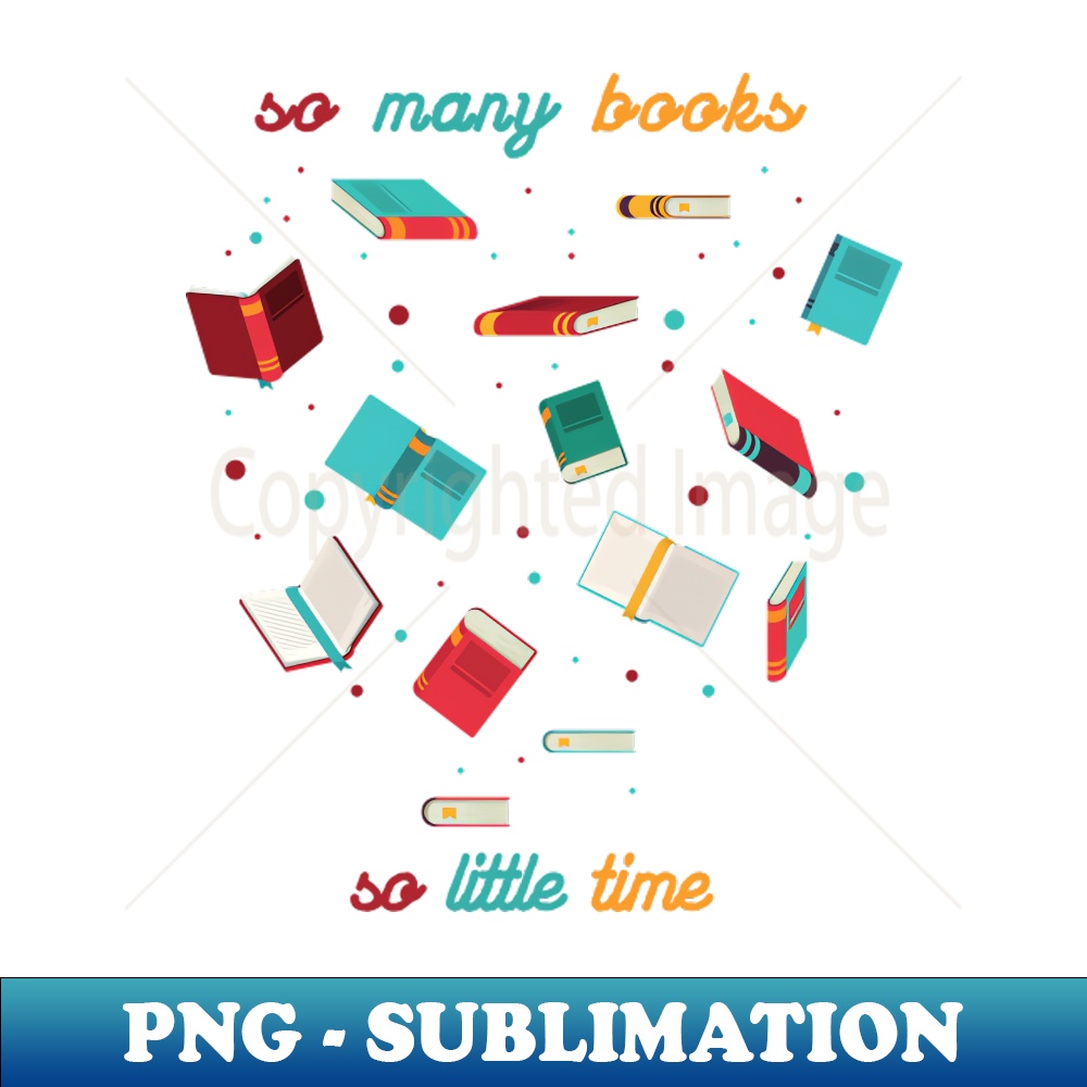 FR-32913_So many books so little time 7309.jpg