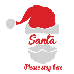 santa please stop here svg, merry christmas svg, funny christmas svg, christmas svg, holiday svg, digital download