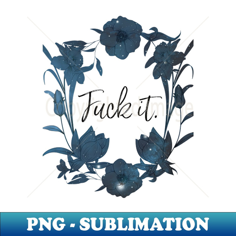 GM-14673_Fuck it 8807.jpg