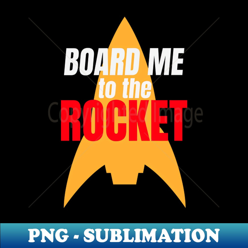 GS-5185_Board Me To The Rocket 1337.jpg