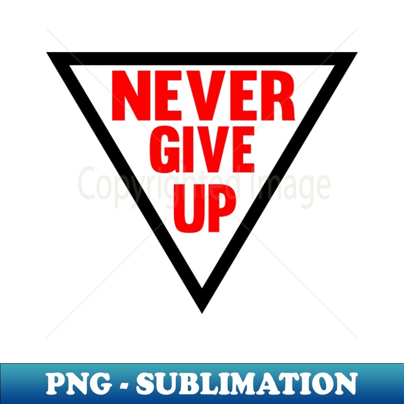 HU-26191_Never Give Up 2501.jpg